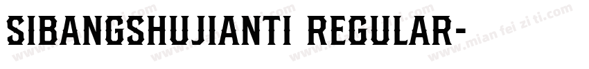 SIbangshujianti Regular字体转换